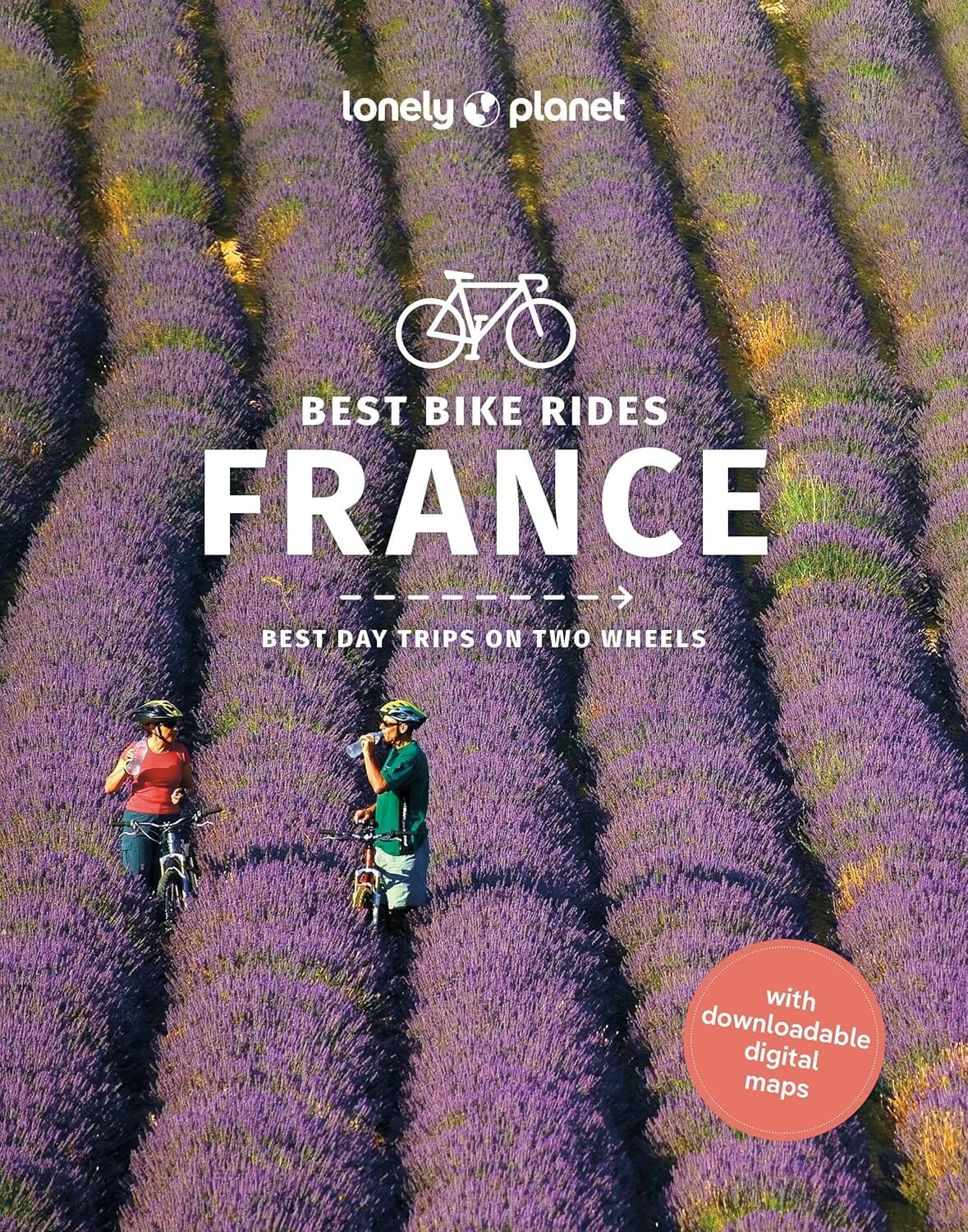Best Bike Rides - France - Édition 2023 | Lonely Planet guide cycliste Lonely Planet EN