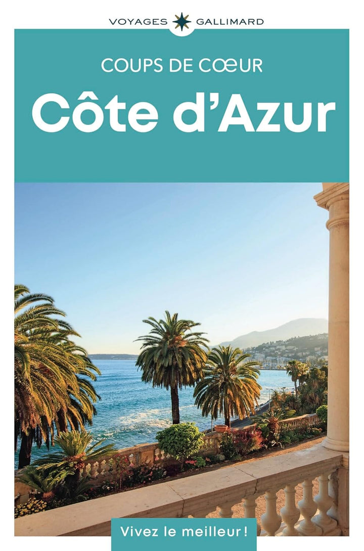 Géoguide (coups de coeur) - Côté d'Azur - Édition 2025 | Gallimard guide de voyage Gallimard