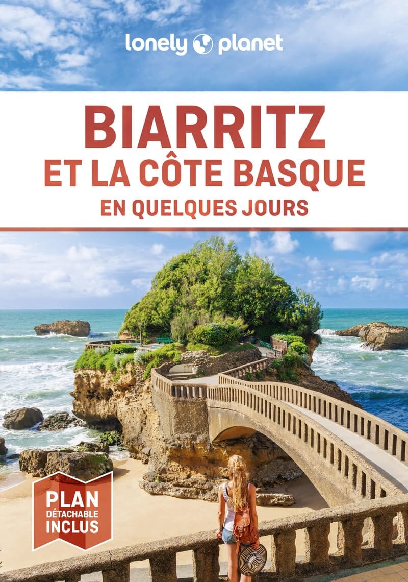 Guide de voyage de poche - Biarritz & la Côte Basque en quelques jours - Édition 2024 | Lonely Planet guide de voyage Lonely Planet