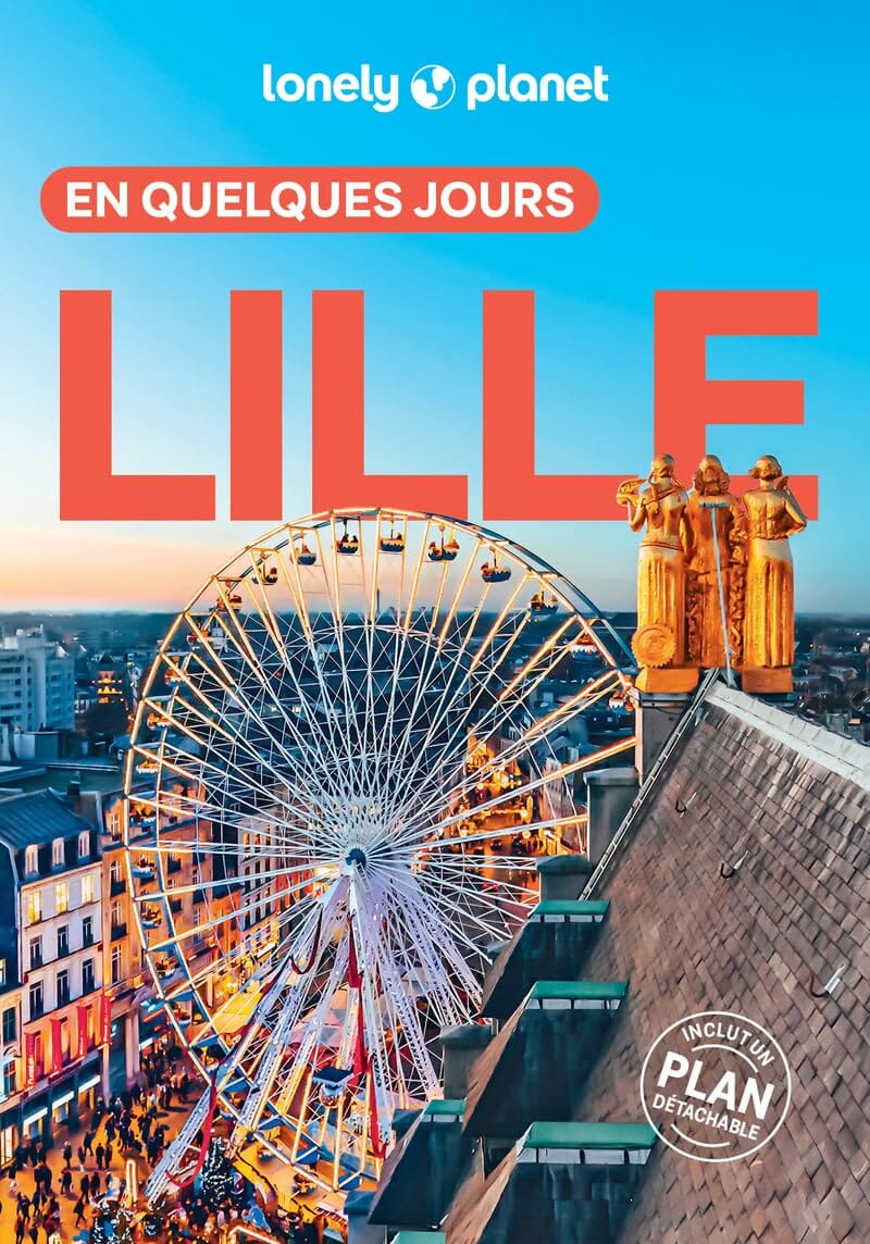 Guide de voyage de poche - Lille en quelques jours - Édition 2025 | Lonely Planet guide de voyage Lonely Planet