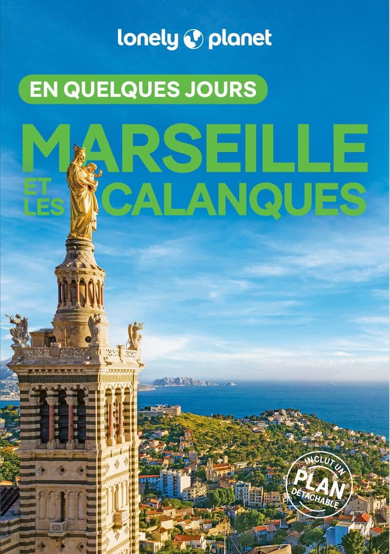 Guide de voyage de poche - Marseille et les calanques en quelques jours - Édition 2025 | Lonely Planet guide de voyage Lonely Planet