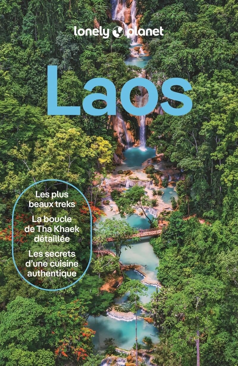 Guide de voyage - Laos - Édition 2025 | Lonely Planet guide de voyage Lonely Planet