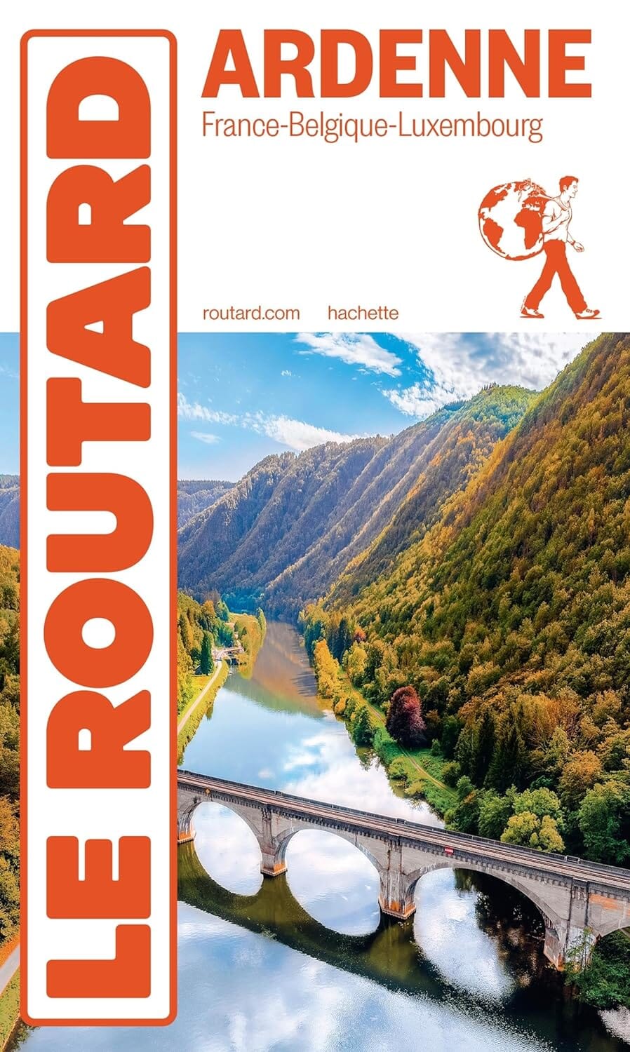 Guide du Routard - Ardenne (France, Belgique, Luxembourg) | Hachette guide de voyage Hachette