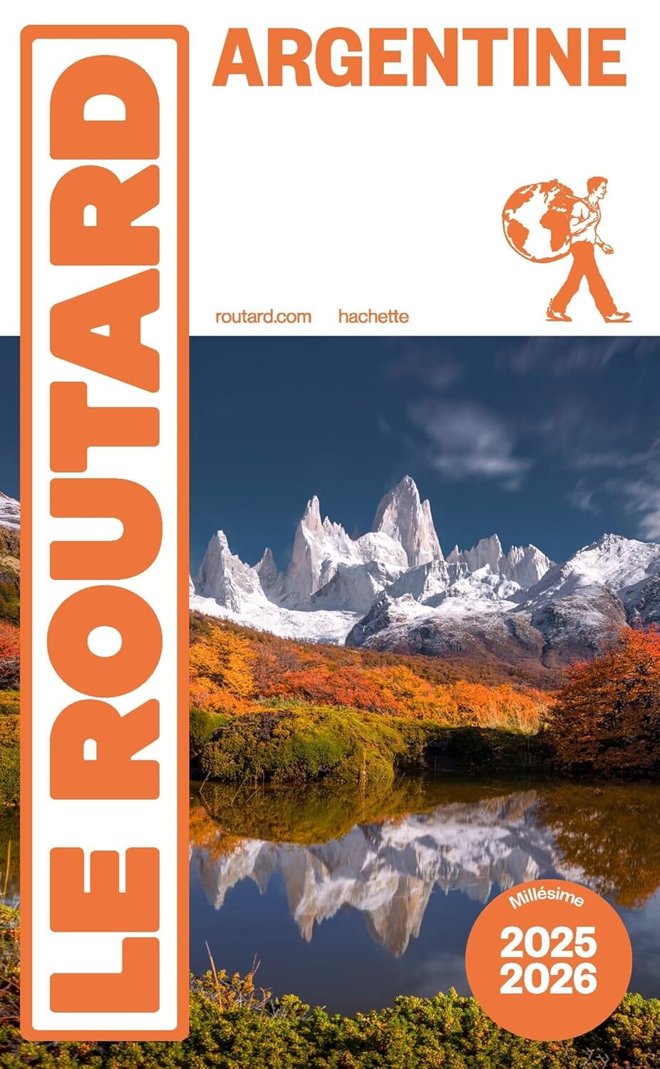 Guide du Routard - Argentine 2026/27 | Hachette guide de voyage Hachette