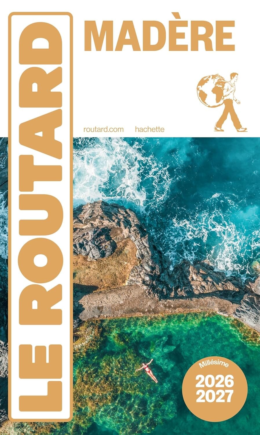 Guide du Routard - Madère 2026/27 | Hachette guide de voyage Hachette