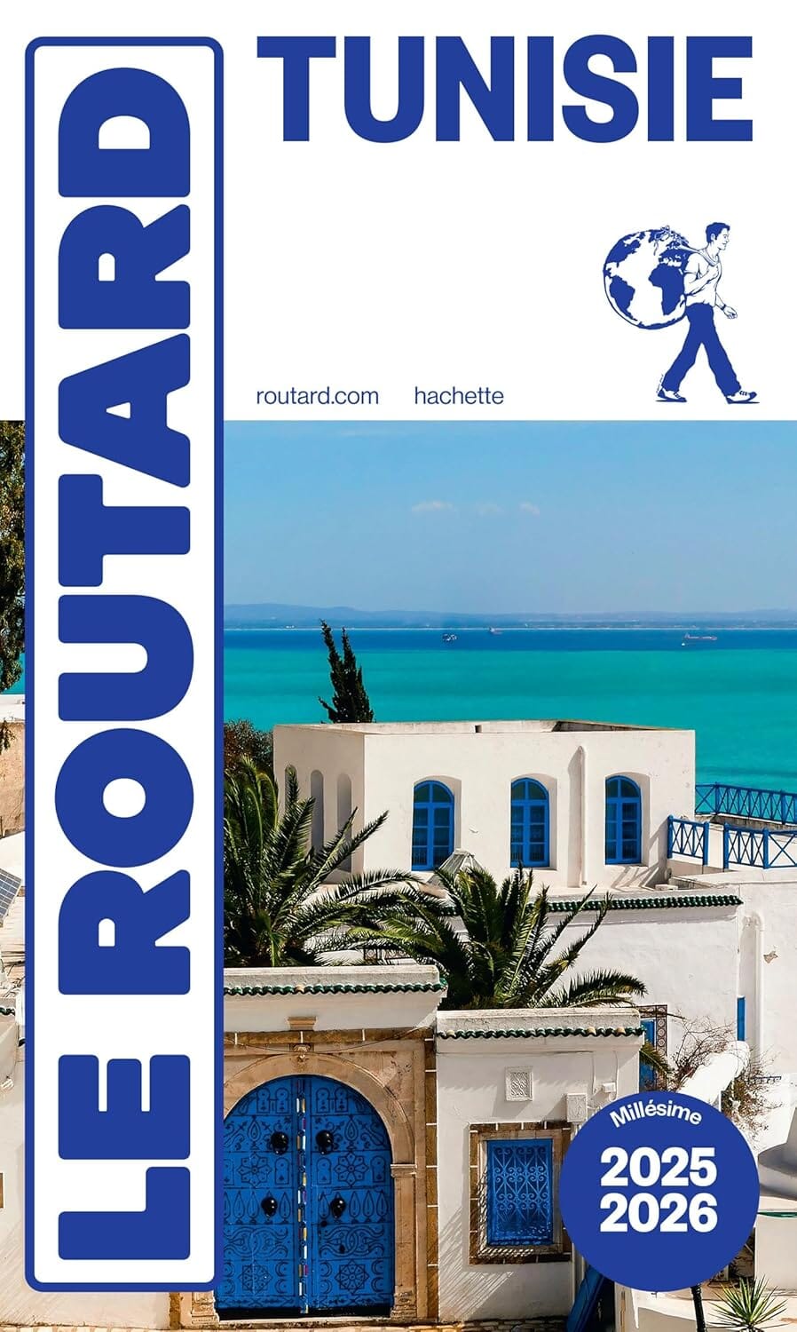 Guide du Routard - Tunisie 2025/26 | Hachette guide de voyage Hachette