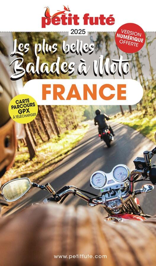 Guide touristique - France à moto, les plus belles balades 2025 | Petit Futé guide de voyage Petit Futé