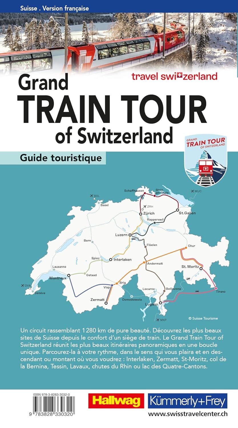Guide touristique - Grand Train Tour of Switzerland | Hallwag guide de voyage Hallwag