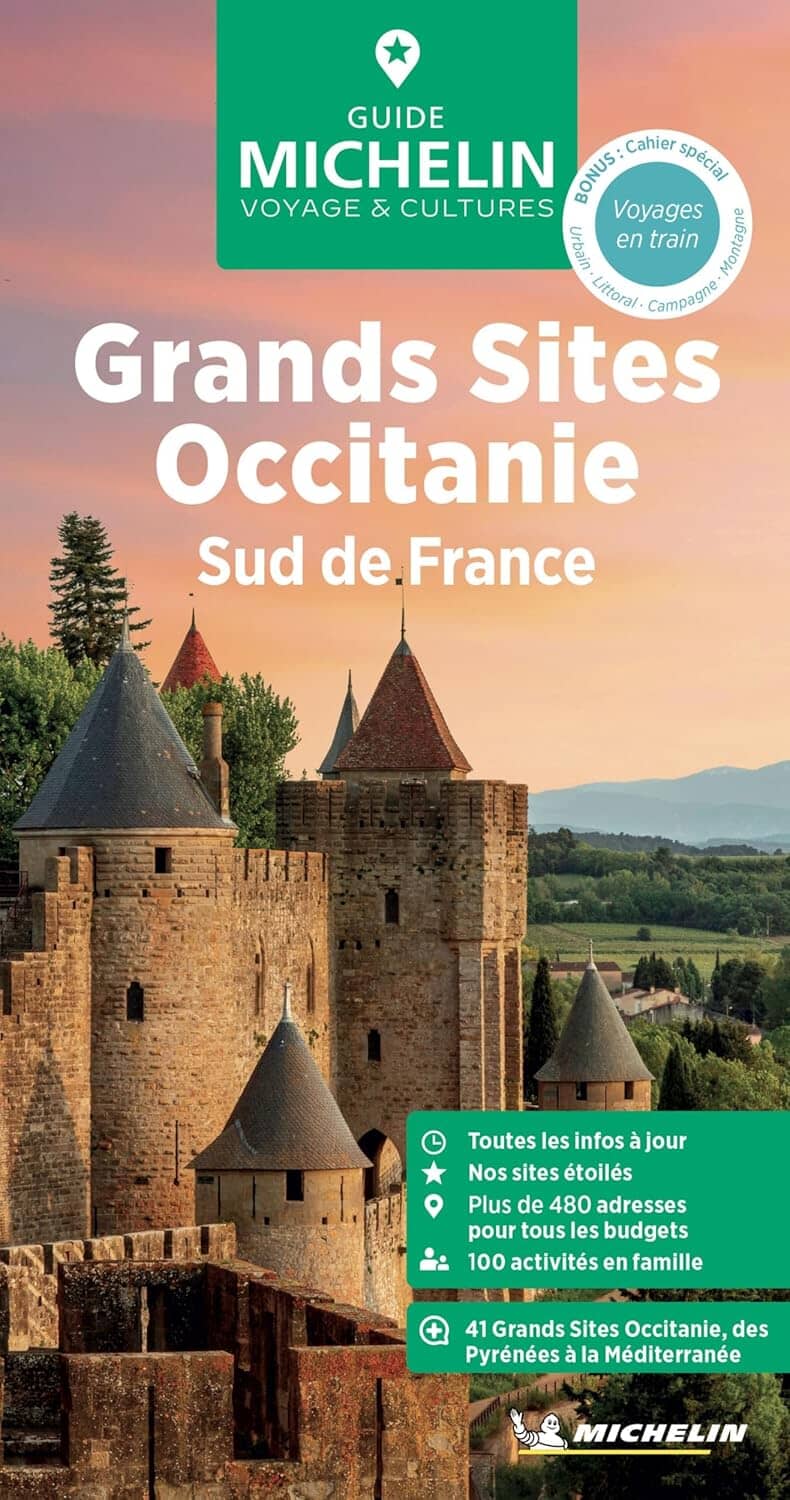 Guide Vert - Grands sites d'Occitanie, Sud de France - Édition 2025 | Michelin guide de voyage Michelin