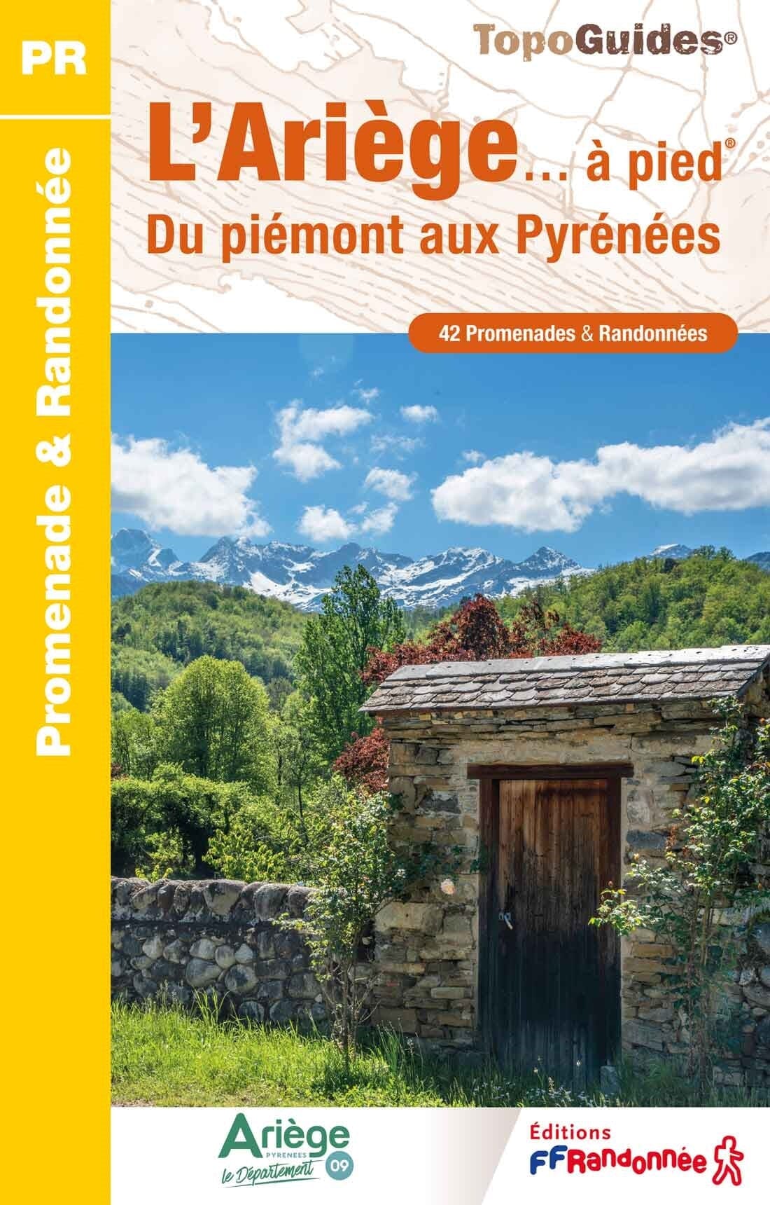 Topoguide de randonnée - L'Ariège à pied | FFR guide de randonnée FFR - Fédération Française de Randonnée