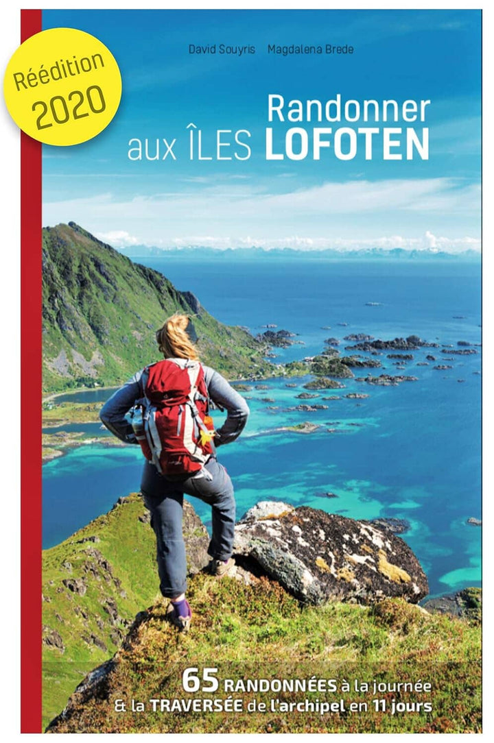 Topoguide - Randonner aux îles Lofoten guide de randonnée Topo Guide Lofoten