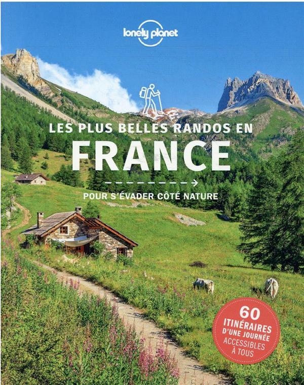 Beau livre - Les plus belles randonnées en France - Édition 2021 | Lonely Planet beau livre Lonely Planet