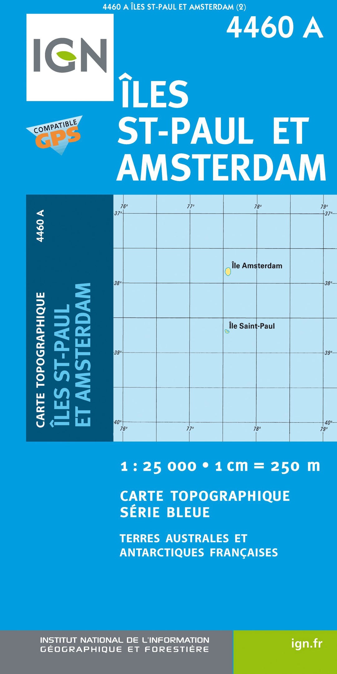 Carte de randonnée n° 4460A - Iles Saint-Paul et Nouvelle Amsterdam | IGN - Série Bleue carte pliée IGN