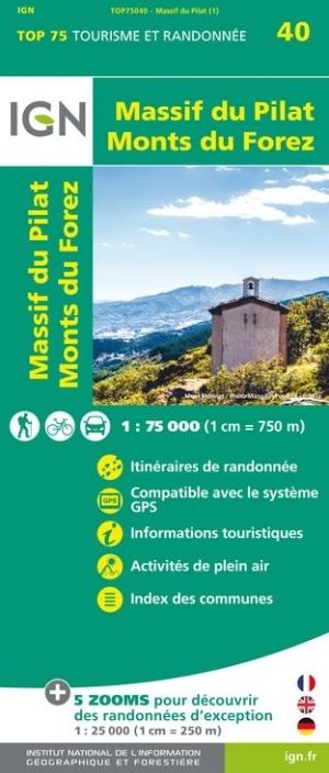 Carte TOP 75 n° 40 - Massif du Pilat & Monts du Forez | IGN carte de randonnée IGN