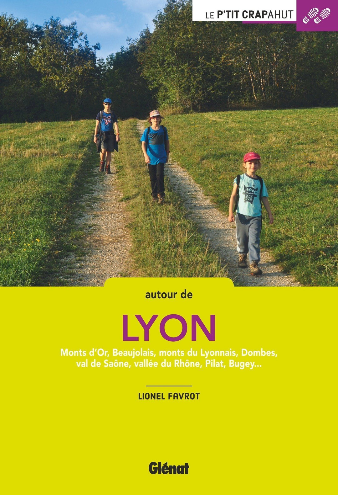 Guide - Autour de Lyon - balades | Glénat guide de randonnée Glénat