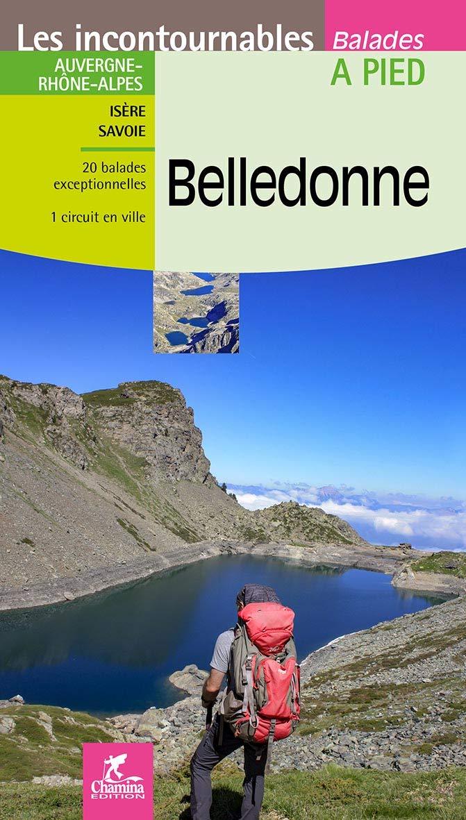 Guide de balades - Belledonne à pied | Chamina guide de randonnée Chamina