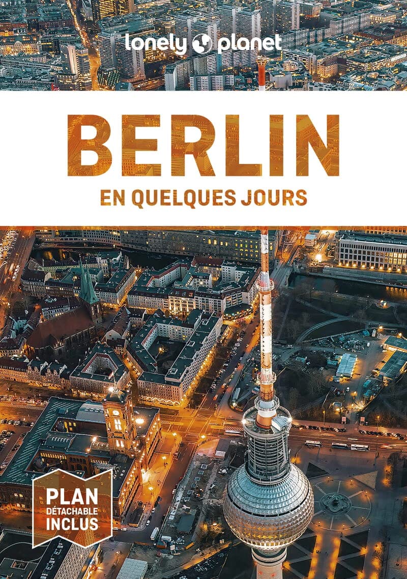 Guide de voyage de poche - Berlin en quelques jours - Édition 2023 | Lonely Planet guide de voyage Lonely Planet