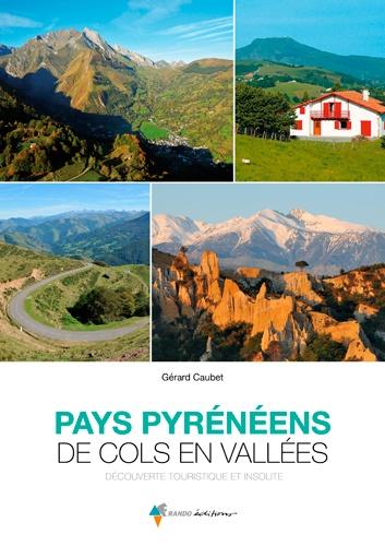 Guide - Pays pyrénéens de cols en vallées | Rando Editions guide de randonnée Rando Editions