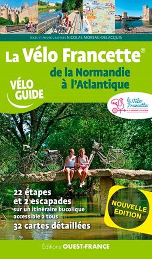 Guide vélo - La Vélo Francette, de la Normandie à l'Atlantique | Ouest France guide cycliste Ouest France