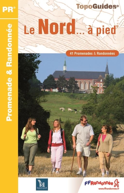Topoguide de randonnée - Le Nord à pied | FFR guide de randonnée FFR - Fédération Française de Randonnée