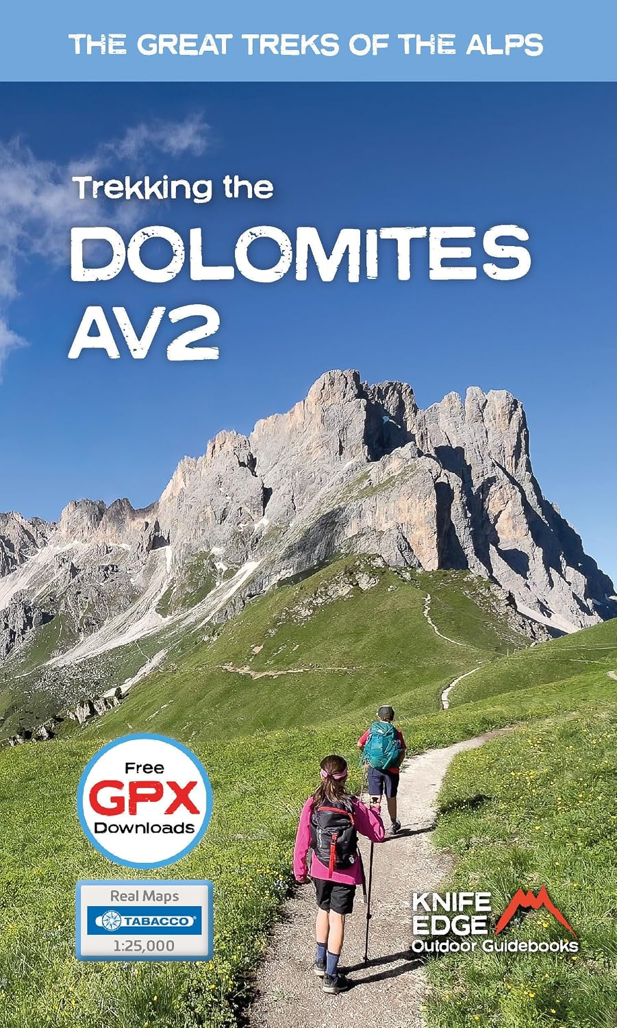 Hiking Guide (English) - Trekking the Dolomites AV2 | Knife Edge Outdoor