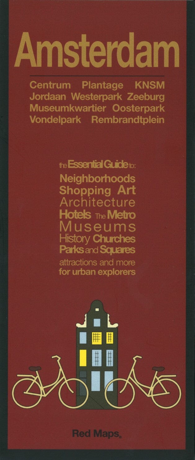 Amsterdam, Pays-Bas : Centrum, Plantage, KNSM, Jordaan, Westerpark, Zeeburg, Museumkwartier Oosterpark, Vondelpark Rembrandtplein | Red Maps plan de ville Red Maps