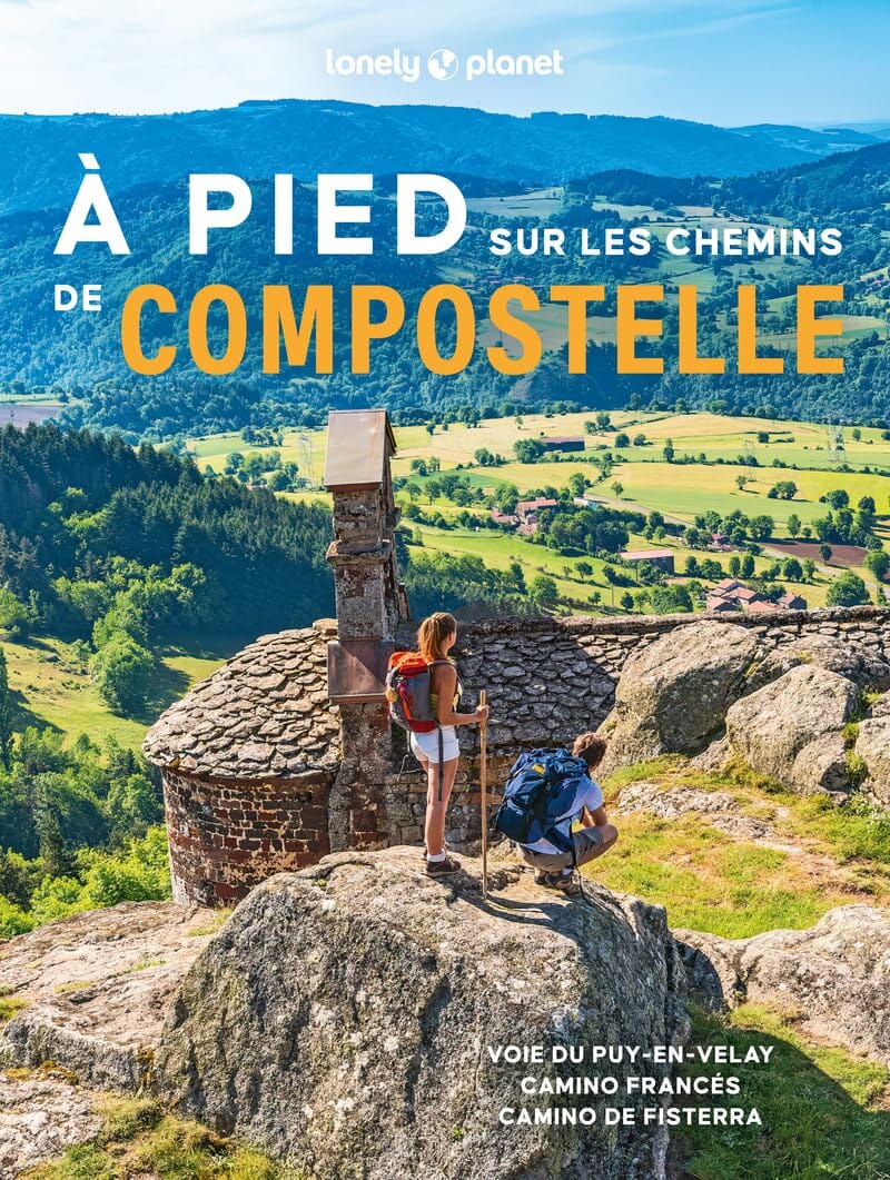 Beau livre - A pied sur les chemins de Compostelle | Lonely Planet beau livre Lonely Planet 