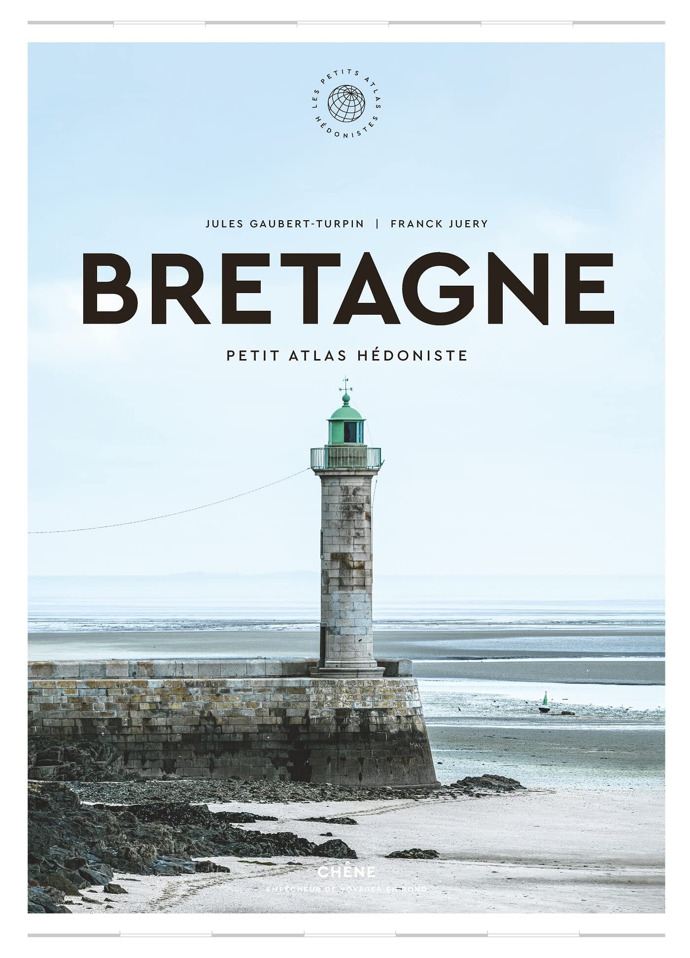 Beau livre - Bretagne : Petit Atlas Hédoniste beau livre Dilibel 