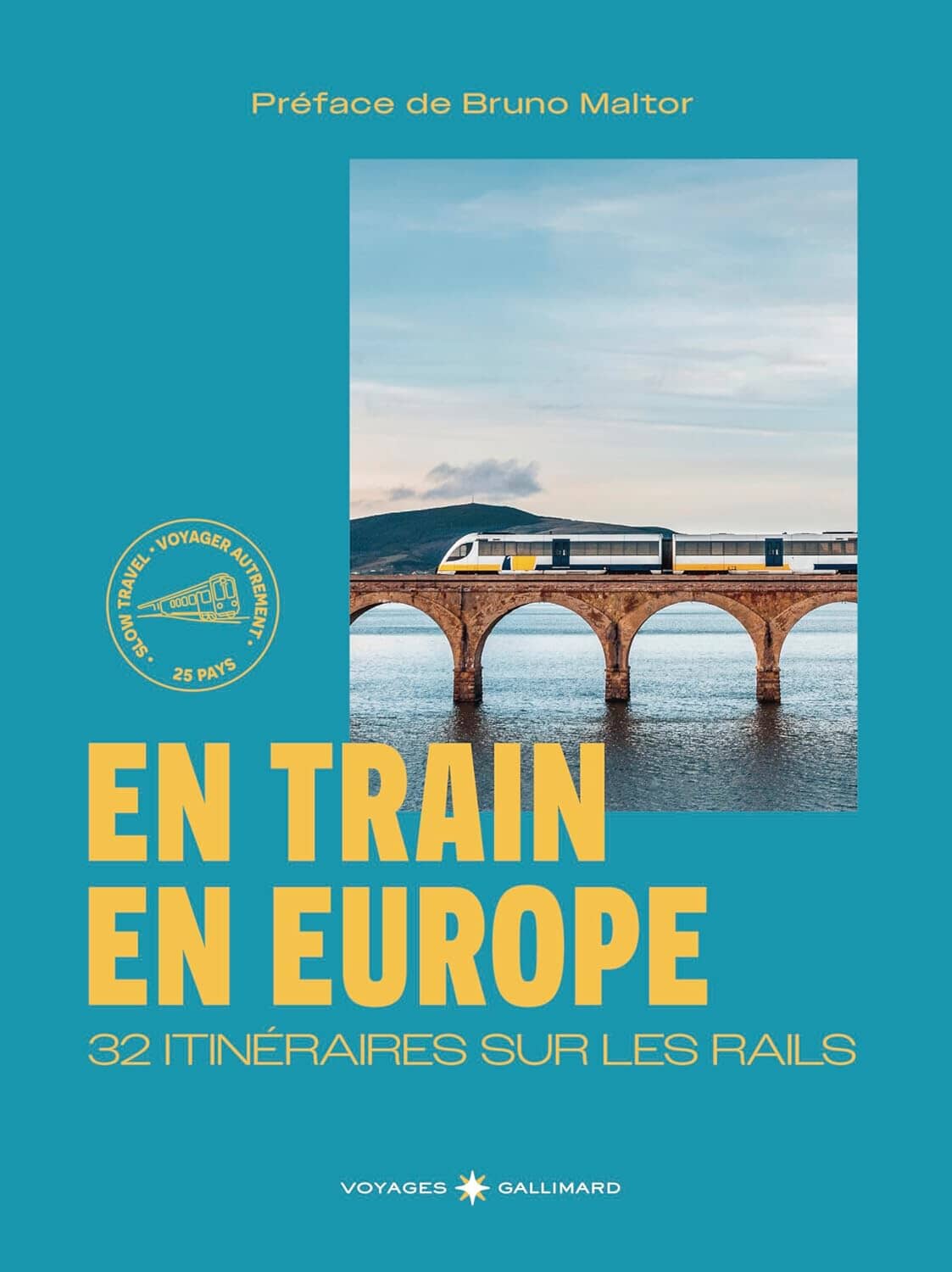 Beau livre - En train : 32 itinéraires pour voyager autrement en Europe | Gallimard beau livre Gallimard 