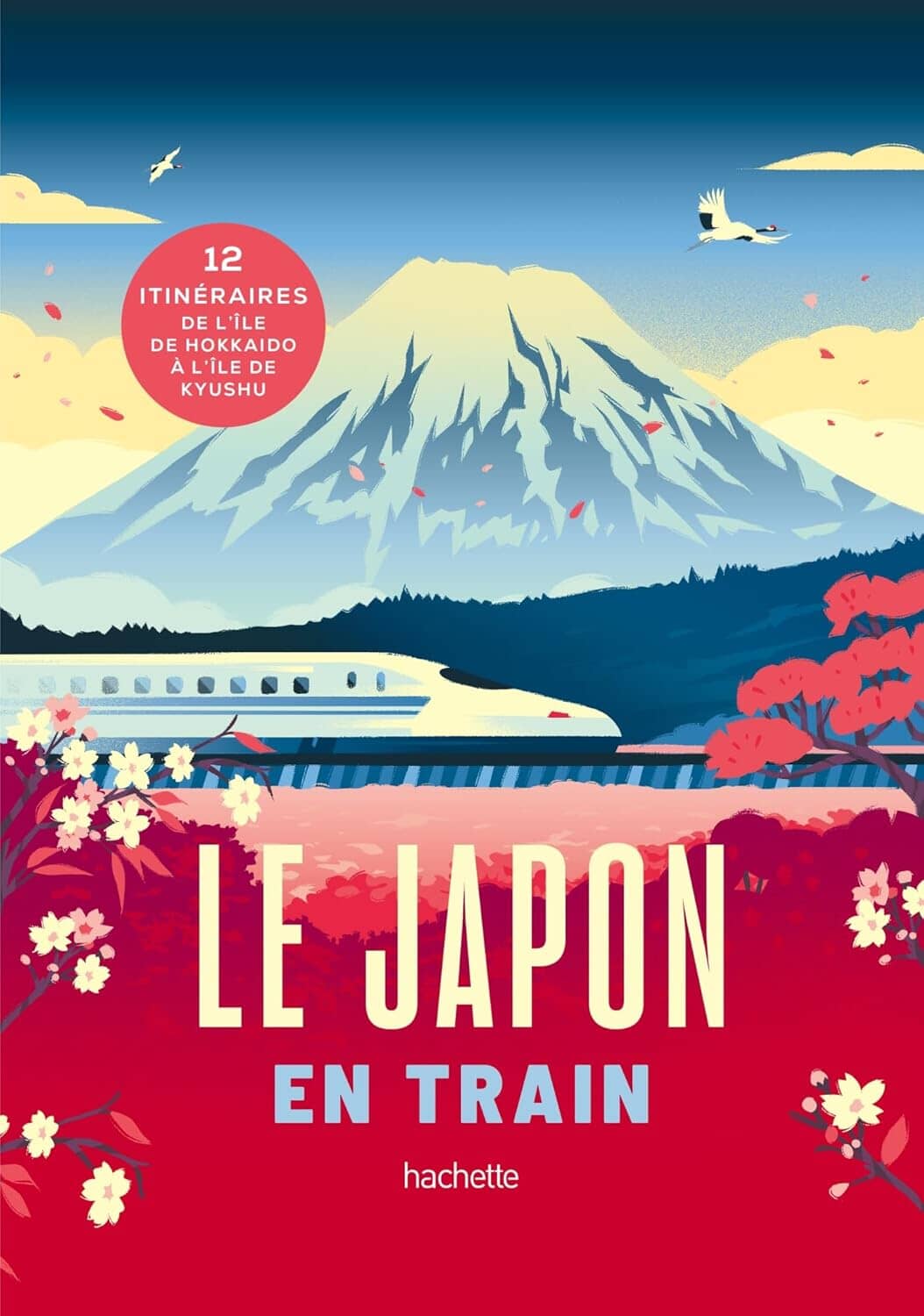 Beau livre - Le Japon en train | Hachette beau livre Hachette 
