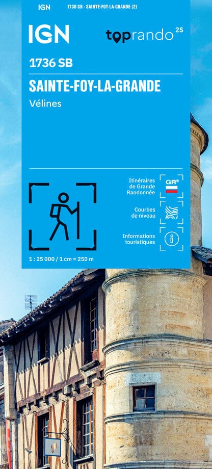 Carte de randonnée IGN Série Bleue n° 1736 - Sainte-Foy-la-Grande, Vélines carte de randonnée IGN 