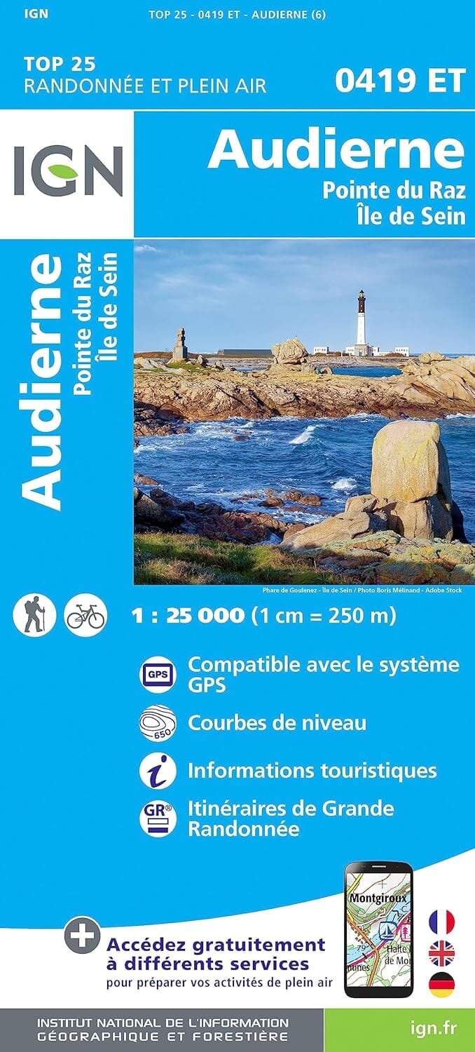 Carte de randonnée IGN TOP 25 n° 0419 ET - Audierne, Pointe du Raz, Ile de Sein carte de randonnée IGN 