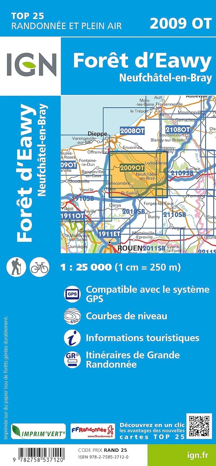 Carte de randonnée IGN TOP 25 n° 2009 OT - Forêt d'Eawy, Neufchâtel-en-Bray carte de randonnée IGN 