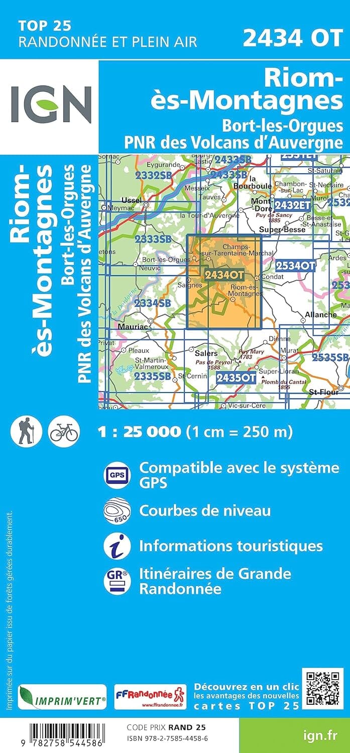 Carte de randonnée IGN TOP 25 n° 2434 OT - Riom-ès-Montagnes & Bort-les-Orgues (PNR des Volcans d'Auvergne) carte de randonnée IGN 