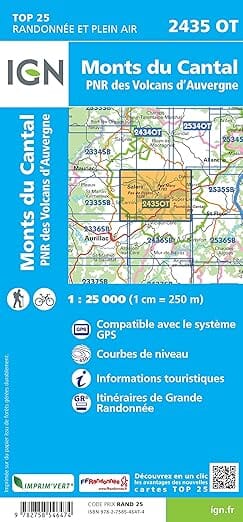 Carte de randonnée IGN TOP 25 n° 2435 OT - Monts du Cantal, PNR des volcans d'Auvergne (Massif Central) - VERSION MURALE ET PLASTIFIEE carte murale roulée (en tube) IGN