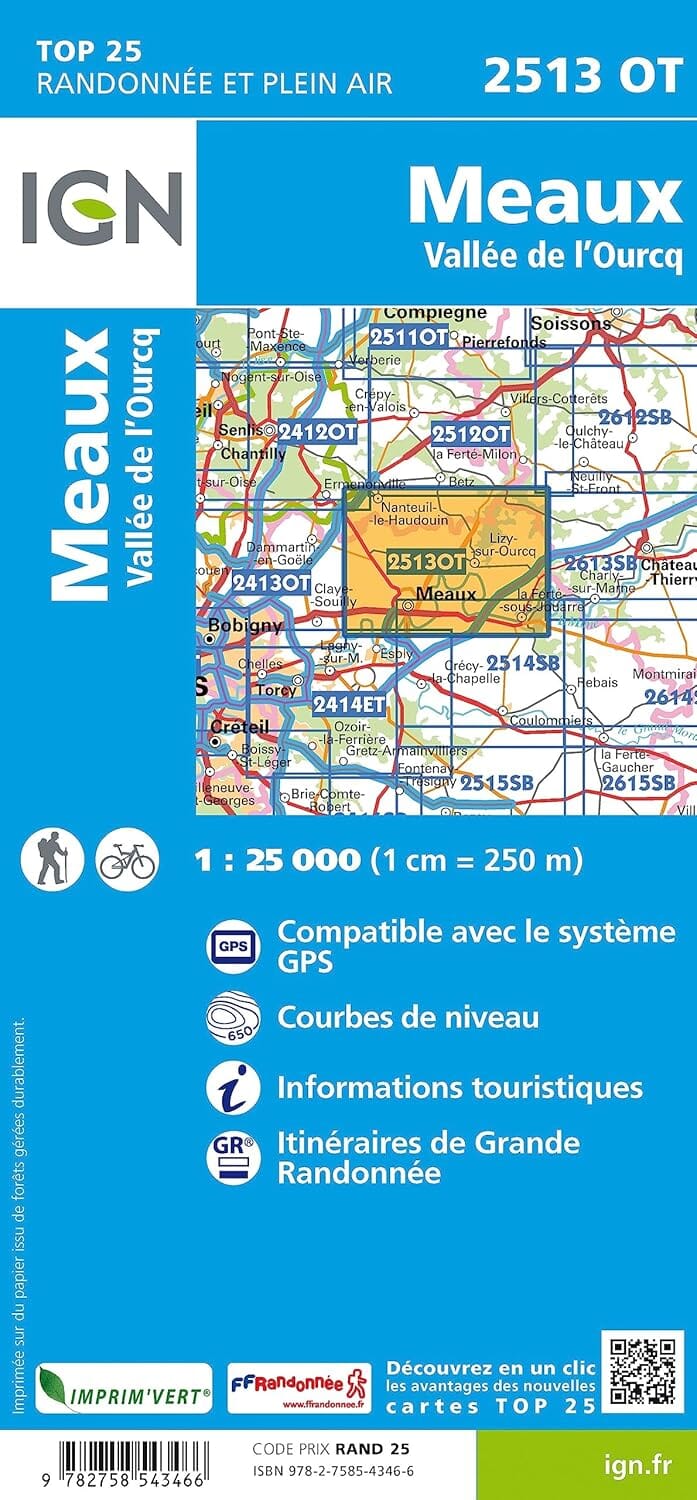 Carte de randonnée IGN TOP 25 n° 2513 OT - Meaux, Vallée de l'Ourcq carte de randonnée IGN 