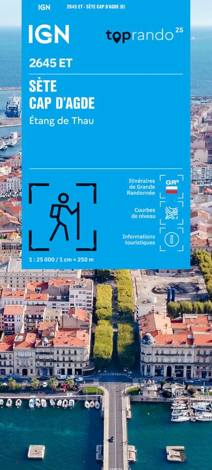 Carte de randonnée IGN TOP 25 n° 2645 ET - Sète, Cap d'Agde, Etang de Thau carte de randonnée IGN 
