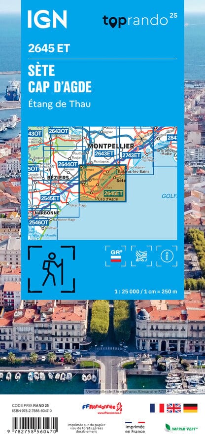 Carte de randonnée IGN TOP 25 n° 2645 ET - Sète, Cap d'Agde, Etang de Thau carte de randonnée IGN 