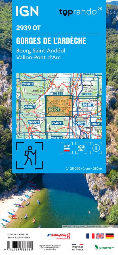 Carte de randonnée IGN TOP 25 n° 2939 OT - Gorges de l'Ardèche, Bourg-Saint-Andéol, Vallon-Pont-d'Arc carte de randonnée IGN 