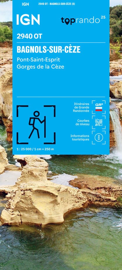 Carte de randonnée IGN TOP 25 n° 2940 OT - Bagnols-sur-Cèze, Pont-Saint-Esprit, Gorges de la Cèze carte de randonnée IGN 