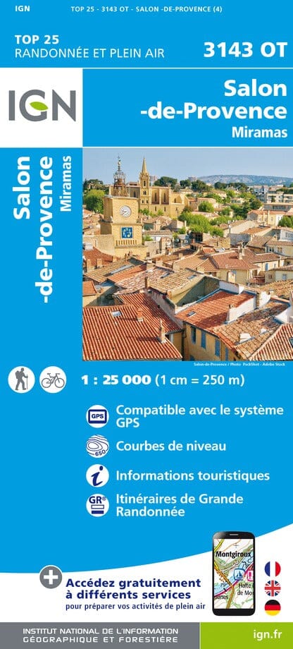 Carte de randonnée IGN TOP 25 n° 3143 OT - Salon de Provence & Miramas carte de randonnée IGN 