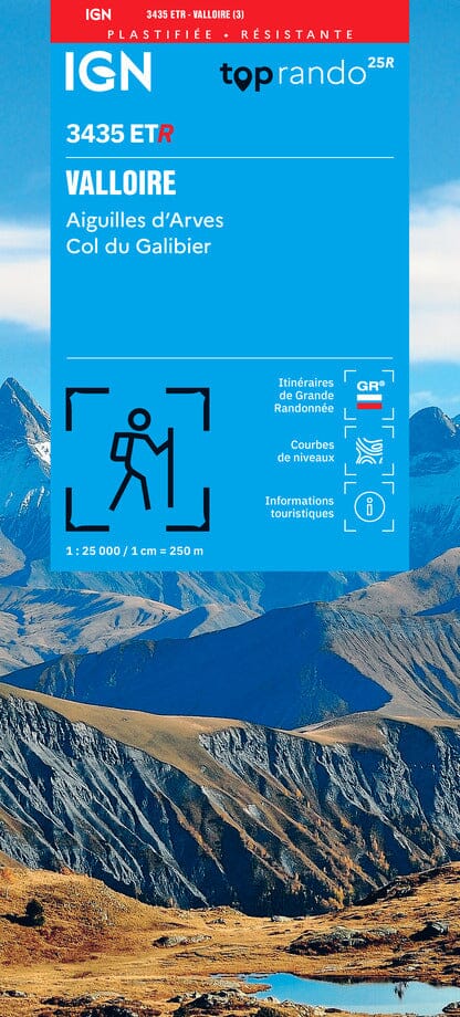 Carte de randonnée IGN TOP 25 n° 3435 ETR (résistante) - Valloire, Aiguilles d'Arves & Col du Galibier (Alpes) carte de randonnée IGN 