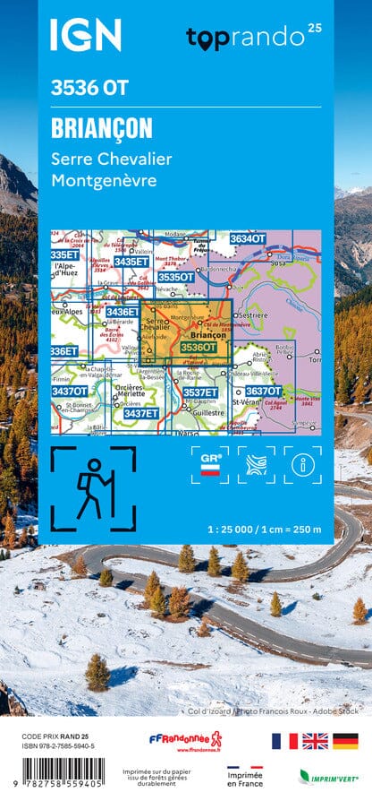 Carte de randonnée IGN TOP 25 n° 3536 OT - Briançon, Serre-Chevalier, Montgenèvre carte de randonnée IGN 