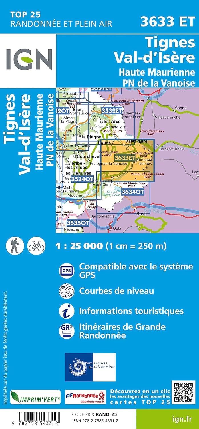 Carte de randonnée IGN TOP 25 n° 3633 ET - Tignes, Val d'Isère, Haute Maurienne (PN de la Vanoise) carte de randonnée IGN 