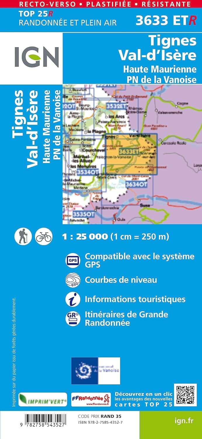 Carte de randonnée IGN TOP 25 n° 3633 ETR (résistante) - Tignes, Val d'Isère, Haute Maurienne (PN de la Vanoise, Alpes) carte de randonnée IGN 