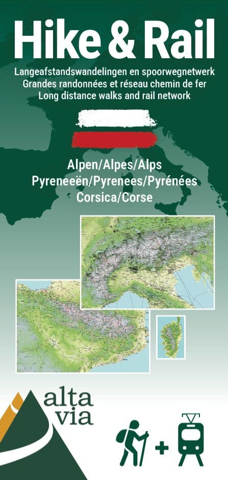 Carte Hike and Rail - Alpes, Pyrénées, Corse | Alta Via carte routière Alta Via