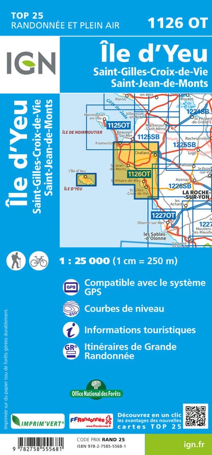 Carte TOP 25 n° 1126 OT - Ile d'Yeu, St-Gilles-Croix-de-Vie & Saint-Jean-de-Monts | IGN carte de randonnée IGN