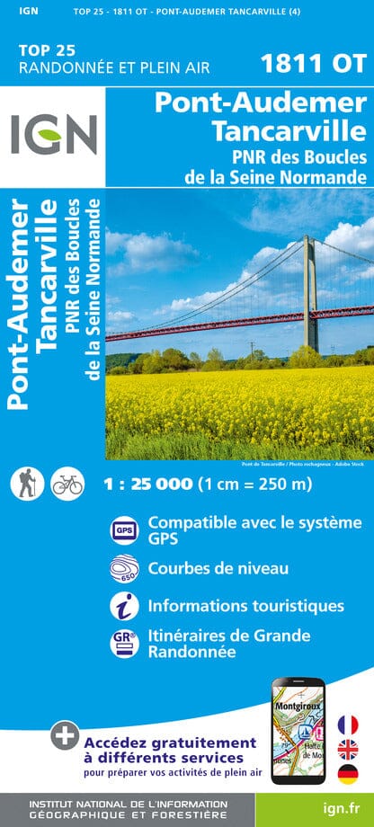 Carte TOP 25 n° 1811 OT - Pont-Audemer, Tancarville & PNR des Boucles de la Seine Normande | IGN carte de randonnée IGN