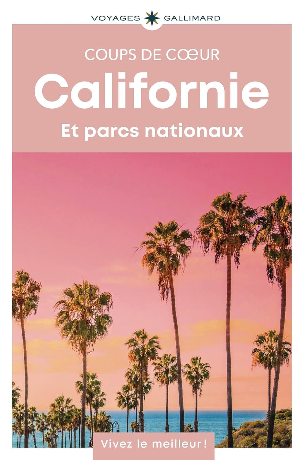 Géoguide (coups de coeur) - Californie et parcs nationaux - Édition 2025 | Gallimard guide de voyage Gallimard 