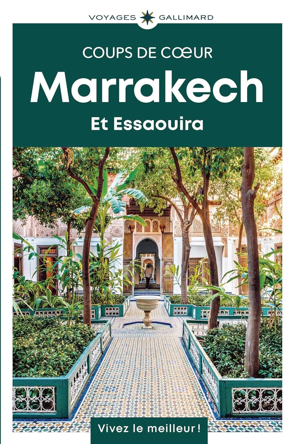 Géoguide (coups de coeur) - Marrakech et Essaouira - Édition 2025 | Gallimard guide de voyage Gallimard 
